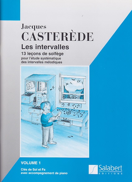 SALABERT CASTEREDE LES INTERVALLES VOL.1, 2 CLéS AVEC PIANO