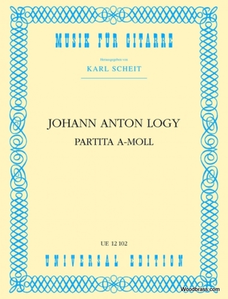 UNIVERSAL EDITION LOGY JOH. ANTON - PARTITA A-MOLL - GUITARE