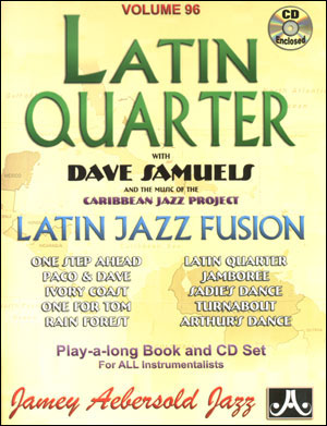 AEBERSOLD AEBERSOLD N096 - DAVE SAMUELS - ”LATIN QUARTER” + CD