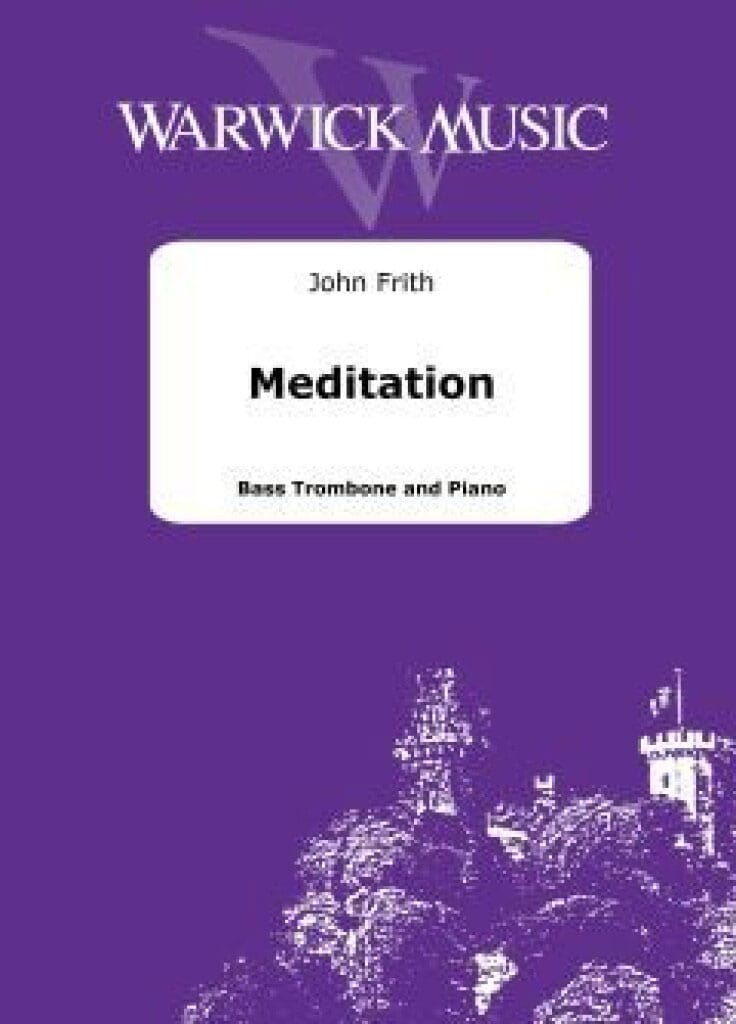 WARWICK MUSIC JOHN FRITH - MEDITATION