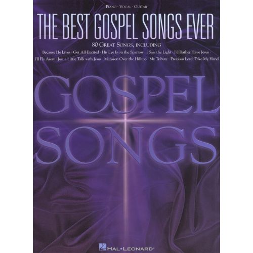 HAL LEONARD THE BEST GOSPEL SONGS EVER 80 SONGS - PVG