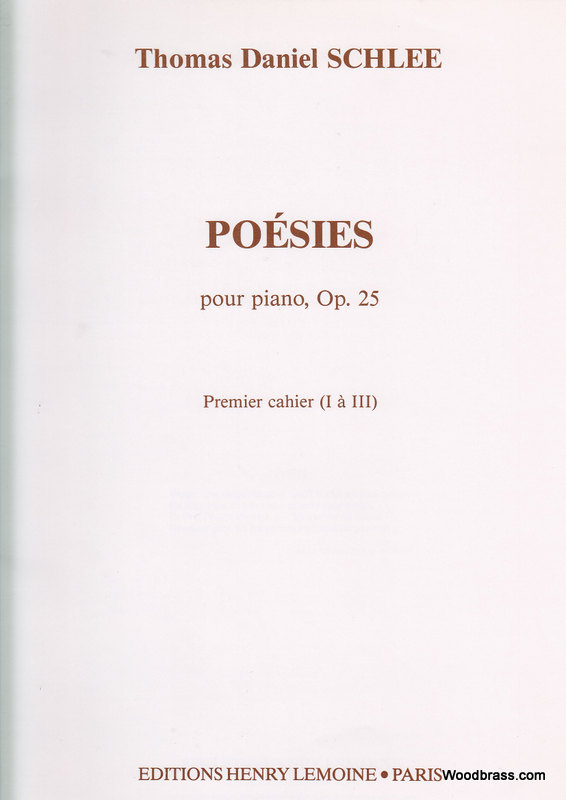 LEMOINE SCHLEE THOMAS DANIEL - POESIES I OP.25 - PIANO