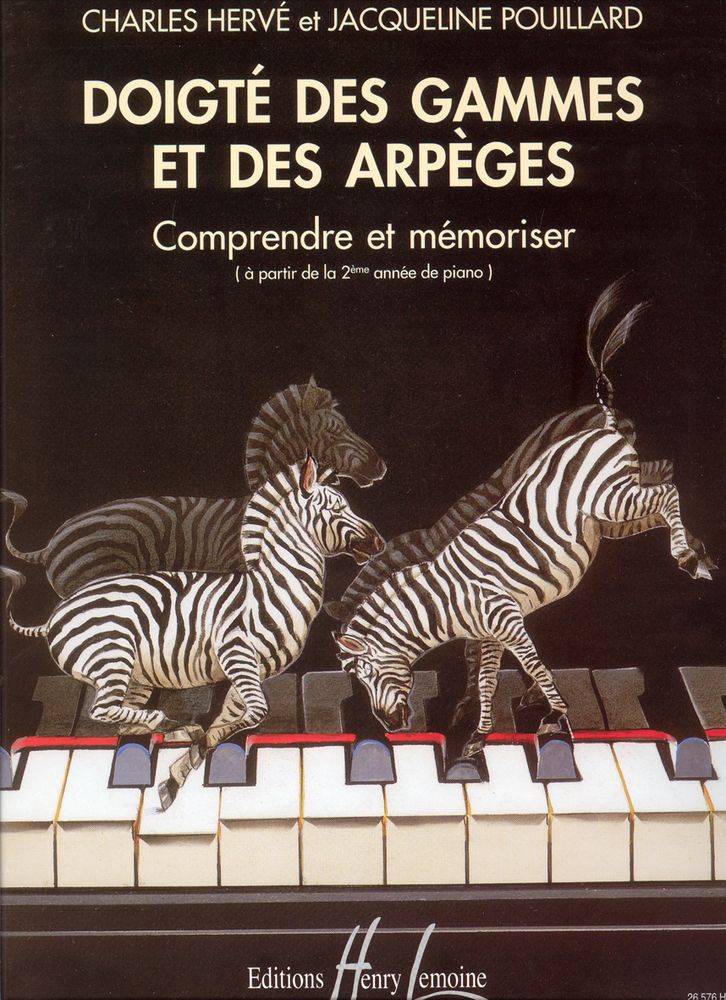 LEMOINE HERVE C. / POUILLARD J. - DOIGTE DES GAMMES ET ARPEGES - PIANO