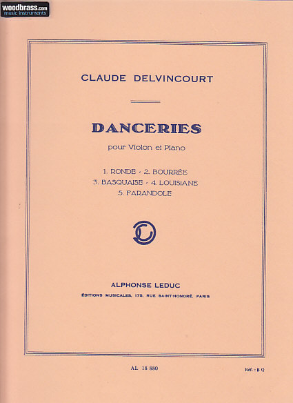 LEDUC DELVINCOURT CLAUDE - DANCERIES - VIOLON ET PIANO