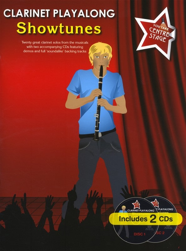 WISE PUBLICATIONS YOU TAKE CENTRE STAGE CLARINET PLAYALONG SHOWTUNES - CLARINET