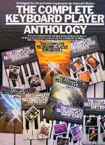 MUSIC SALES THE COMPLETE KEYBOARD PLAYER ANTHOLOGY - KEYBOARD