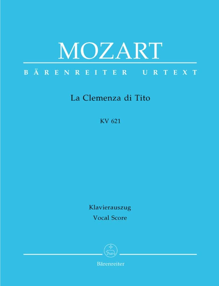 BARENREITER MOZART W.A. - LA CLEMENZA DI TITO KV 621 - VOCAL SCORE