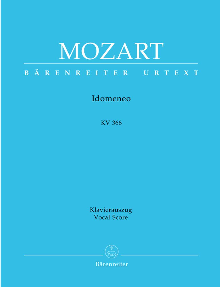 BARENREITER MOZART W.A. - IDOMENEO KV 366 - VOCAL SCORE