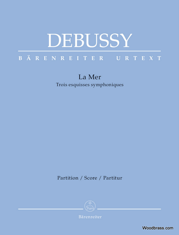 BARENREITER DEBUSSY CLAUDE - LA MER - SCORE