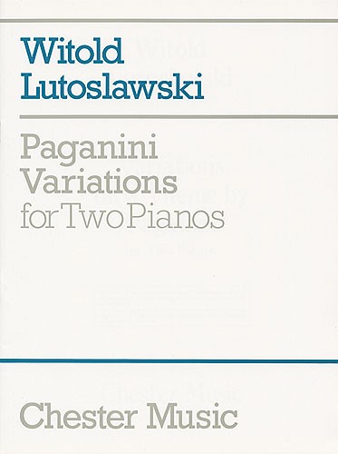 CHESTER MUSIC PAGANINI VARIATIONS FOR TWO PIANOS