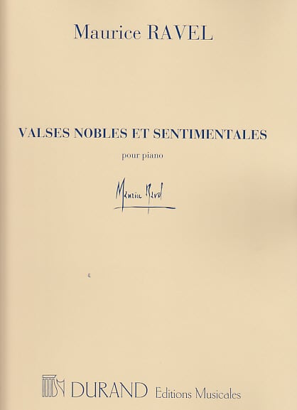 DURAND RAVEL VALSES NOBLES & SENTIMENTALES POUR PIANO