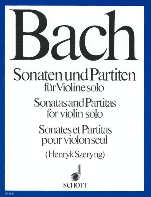 SCHOTT BACH J.S. - SONATAS ET PARTITAS - VIOLON SOLO