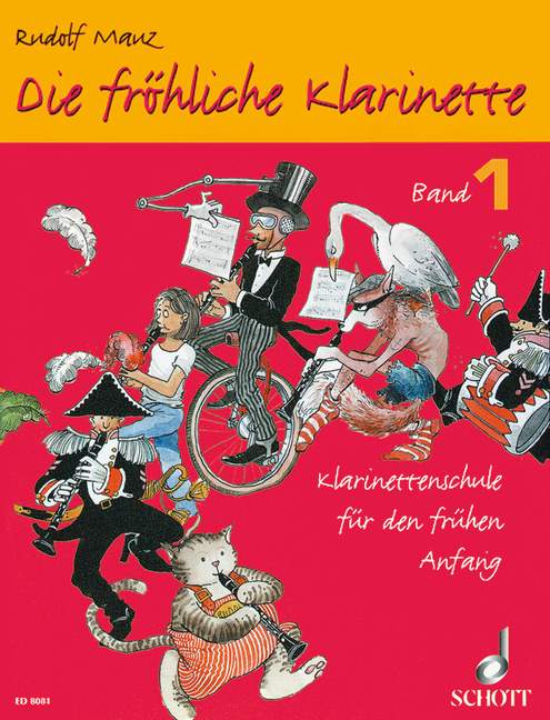 SCHOTT MAUZ RUDOLF - DIE FRÃ–HLICHE KLARINETTE VOL.1