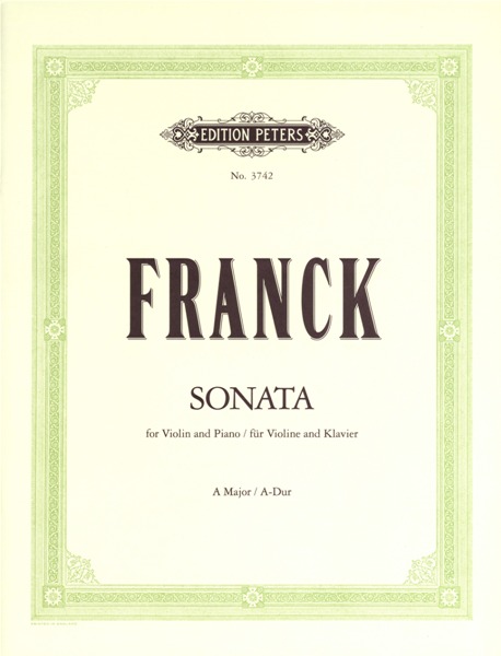 EDITION PETERS FRANCK CESAR - SONATA IN A - VIOLIN AND PIANO