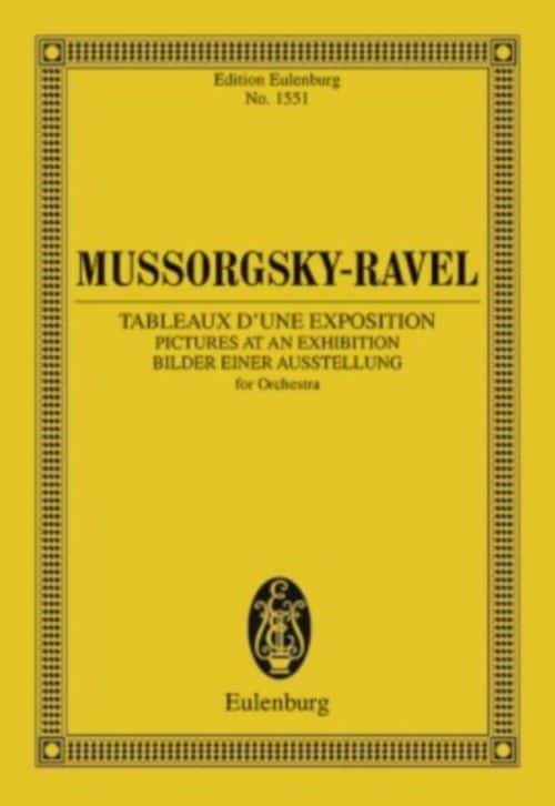 EULENBURG MOUSSORGSKY M. - TABLEAUX D'UNE EXPOSITION (INSTRUMENTATION RAVEL) - CONDUCTEUR