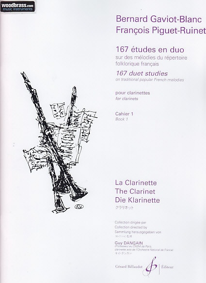 BILLAUDOT GAVIOT-BLANC B./PIGUET-RUINET F. - 167 ETUDES EN DUO VOL.1 - 2 CLARINETTES