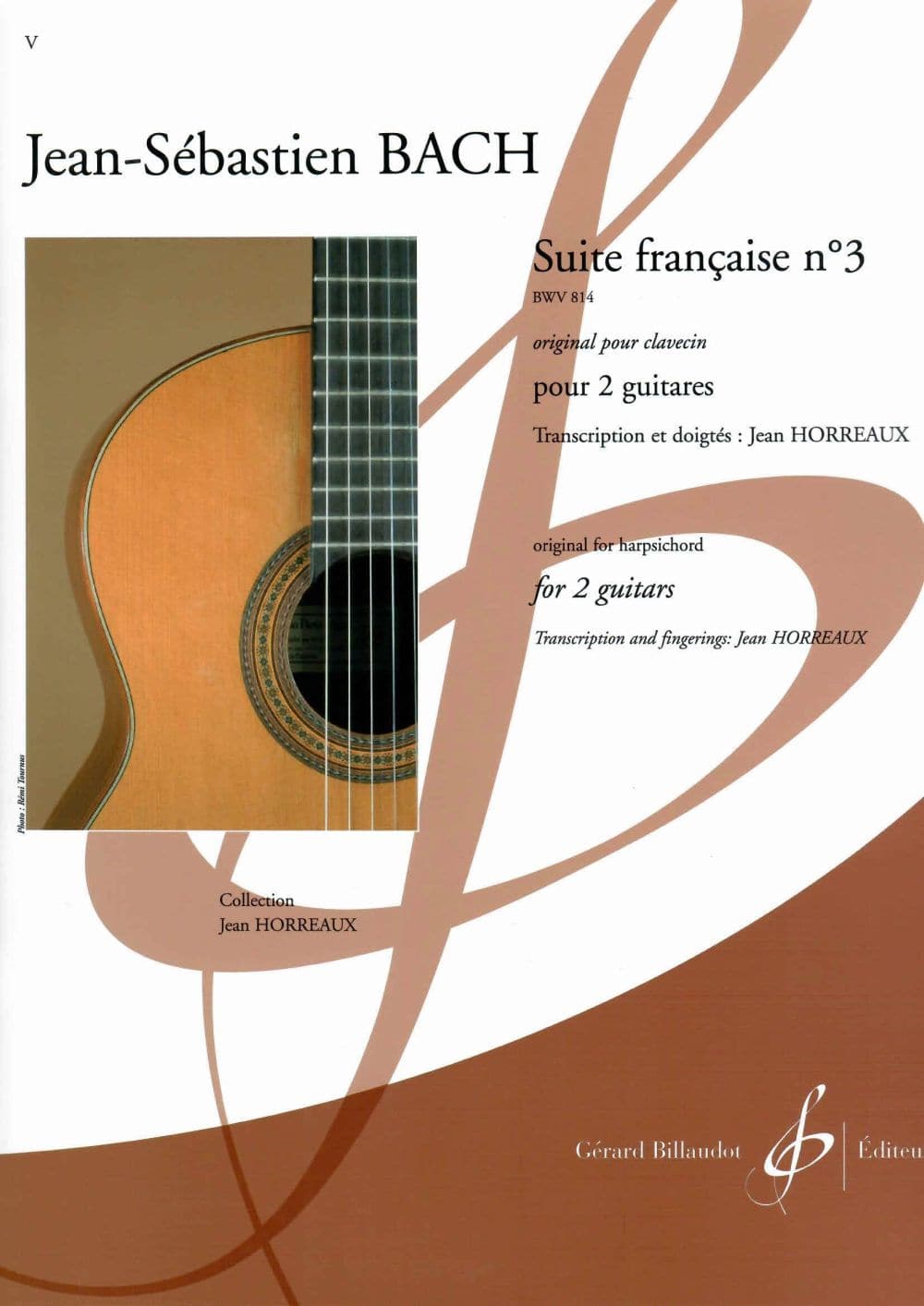 BILLAUDOT BACH J.S.- SUITE FRANCAISE N°3 BWV 814 - GUITARE