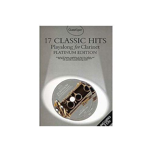 WISE PUBLICATIONS GUEST SPOT 17 CLASSIC HITS PLATINIUM CLARINET AUDIO TRACKS