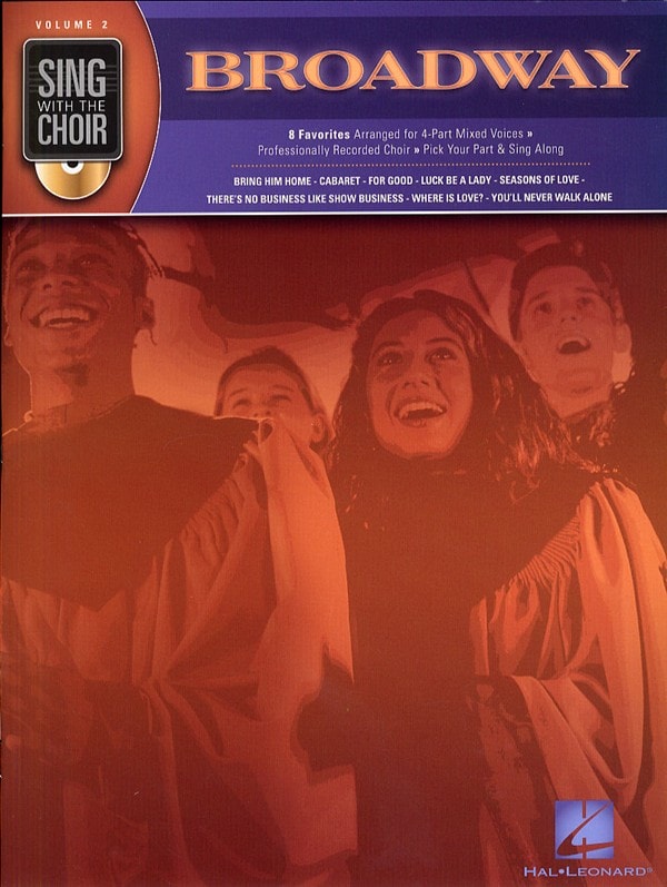 HAL LEONARD SING WITH THE CHOIR VOLUME 2 BROADWAY CHOR + CD - CHORAL