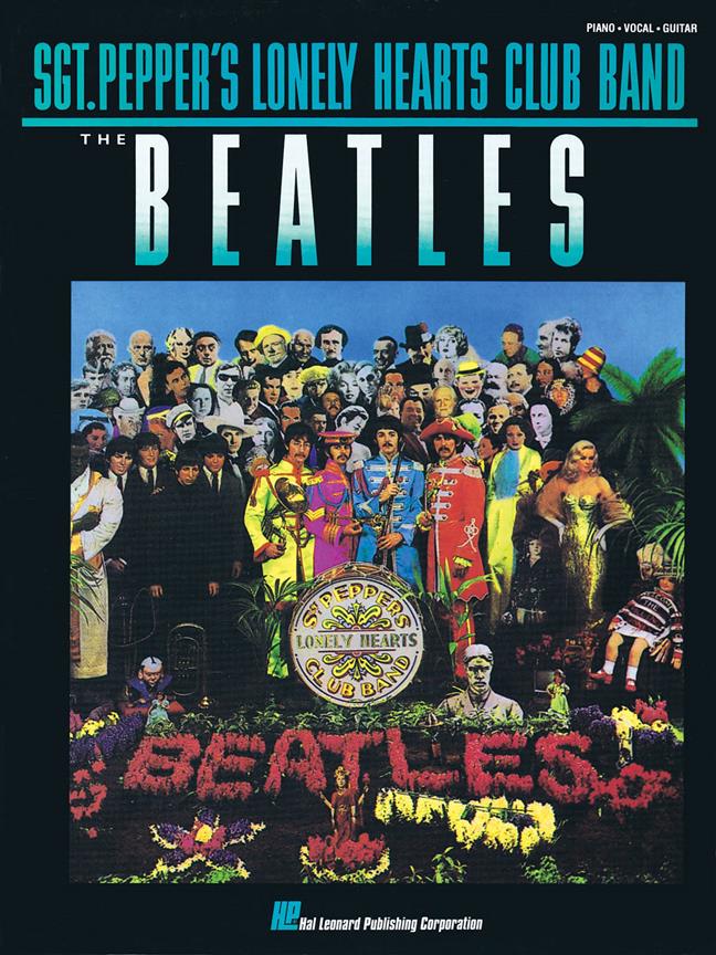 HAL LEONARD THTHE BEATLES - SGT PEPPER'S LONELY HEARTS CLUB BAND - PVG 