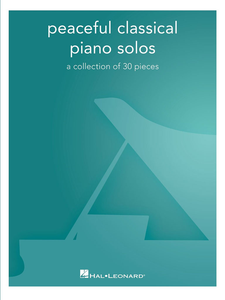 HAL LEONARD PEACEFUL CLASSICAL PIANO SOLOS
