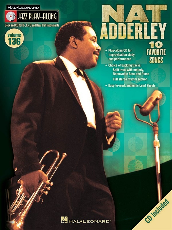 HAL LEONARD JAZZ PLAY ALONG VOLUME 136 ADDERLEY NAT ALL INST + CD - ALL INSTRUMENTS