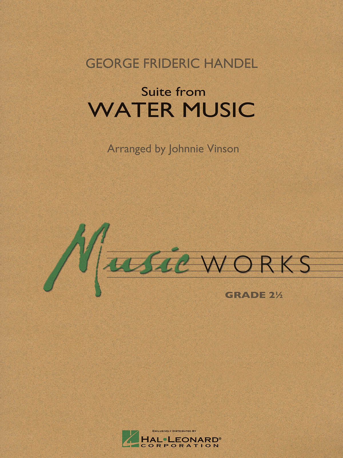 HAL LEONARD HANDEL G.F. - SUITE FROM WATER MUSIC - SCORE & PARTS 