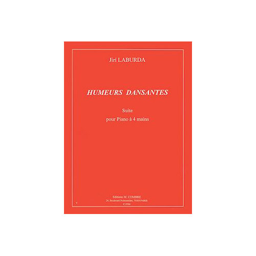 COMBRE LABURDA JIRI - HUMEURS DANSANTES (SUITE) - PIANO A 4 MAINS