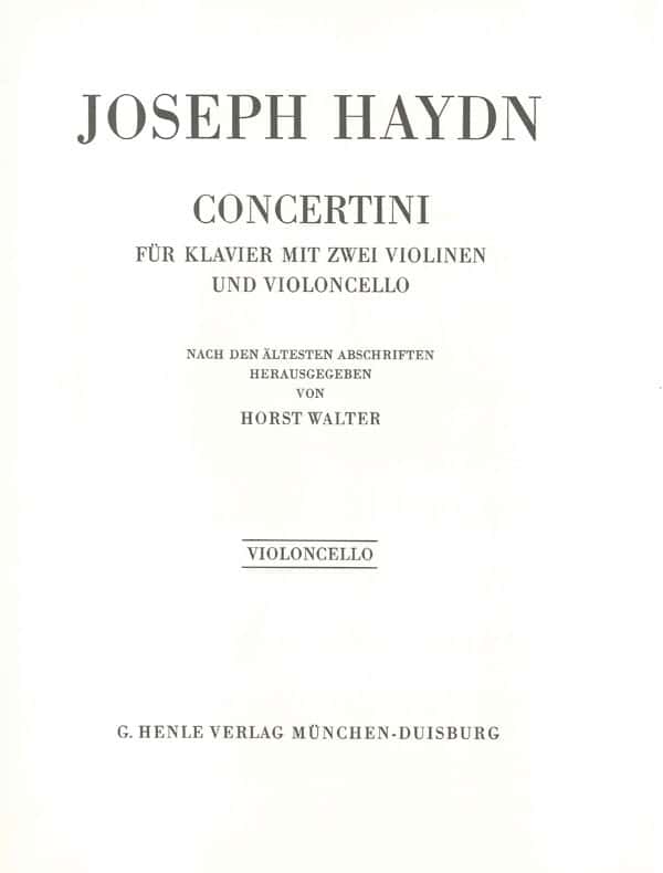 HENLE VERLAG HAYDN J. - CONCERTINI FOR PIANO (HARPSICHORD) WITH TWO VIOLINS AND VIOLONCELLO - PARTIE DE VIOLONCEL