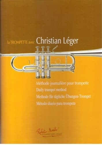 ROBERT MARTIN LEGER C. - LA TROMPETTE AVEC CHRISTIAN LEGER