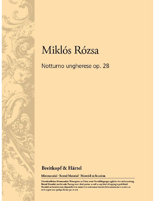EDITION BREITKOPF ROZSA MIKLOS - NOTTURNO UNGHERESE OP. 28 - ORCHESTRA