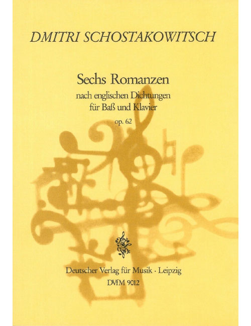 EDITION BREITKOPF CHOSTAKOVITCH DIMITRI - SECHS ROMANZEN OP. 62 - BARITONE, PIANO