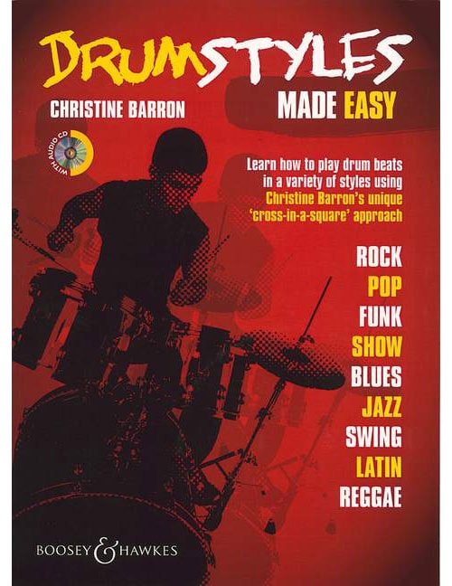 BOOSEY & HAWKES BARRON CHRISTINE - DRUM STYLES MADE EASY - DRUM KIT