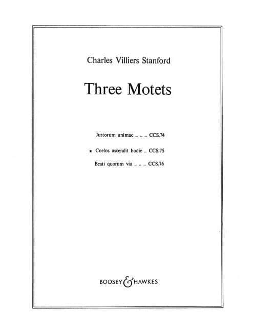 BOOSEY & HAWKES STANFORD CHARLES VILLIERS - THREE MOTETS OP. 38/2 - MIXED CHOIR