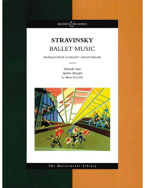 BOOSEY & HAWKES STRAVINSKY IGOR - BALLET MUSIC - ORCHESTRA