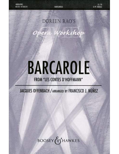 BOOSEY & HAWKES OFFENBACH JACQUES - BARCAROLE FROM THE TALES OF HOFFMANN - 2-PART TREBLE VOICES AND PIANO