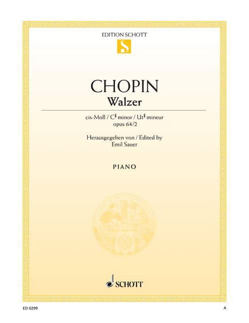 SCHOTT CHOPIN FREDERIC - WALTZ C SHARP MINOR OP. 64/2 - PIANO