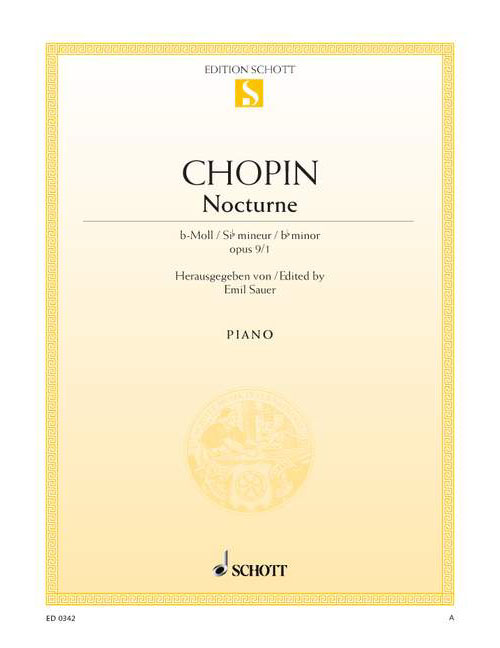 SCHOTT CHOPIN FREDERIC - NOCTURNE B FLAT MINOR OP. 9/1 - PIANO