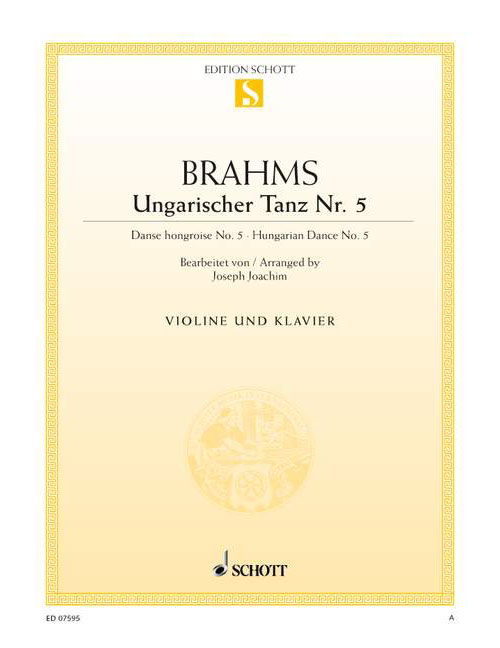 SCHOTT BRAHMS JOHANNES - HUNGARIAN DANCE - VIOLIN AND PIANO
