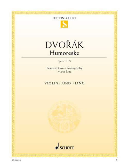 SCHOTT DVORAK ANTONIN - HUMORESKE OP. 101/7 - VIOLIN AND PIANO