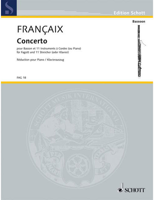SCHOTT FRANCAIX JEAN - CONCERTO - BASSOON AND 11 STRINGS