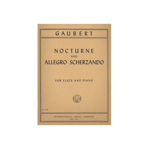 IMC GAUBERT P. - NOCTURNE & ALLEGRO SCHERZANDO - FLUTE & PIANO