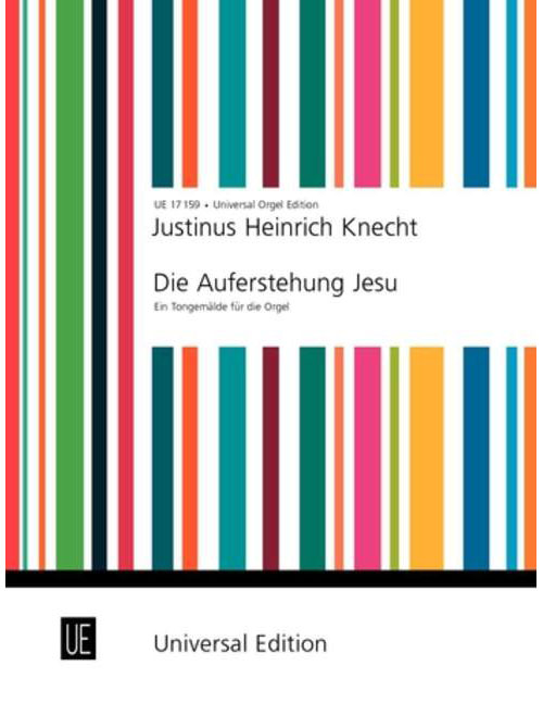 UNIVERSAL EDITION KNECHT J.H. - DIE AUFERSTEHUNG JESU - ORGAN