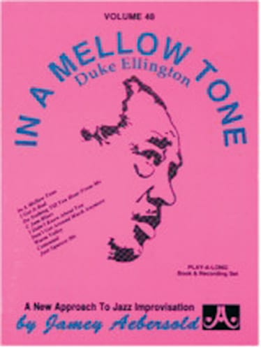 AEBERSOLD AEBERSOLD N048 - DUKE ELLINGTON - ”IN A MELLOW TONE” + CD