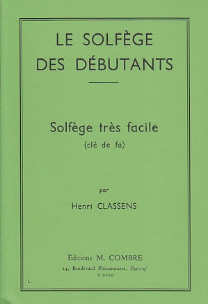 COMBRE CLASSENS HENRI - LE SOLFEGE DES DEBUTANTS