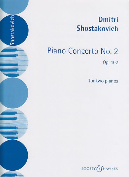 BOOSEY & HAWKES CHOSTAKOVITCH D. - CONCERTO N° 2 OP. 102 - 2 PIANOS