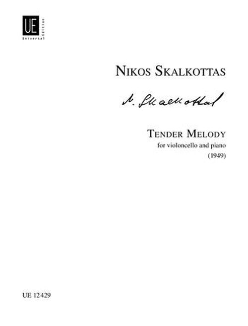 UNIVERSAL EDITION SKALKOTTAS NIKOS - TENDER MELODY A/K 65 - CELLO AND PIANO