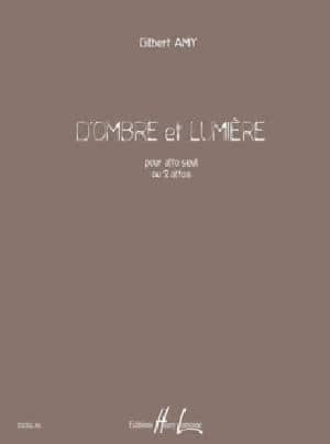 LEMOINE AMY GILBERT - D'OMBRE ET LUMIERE - ALTO