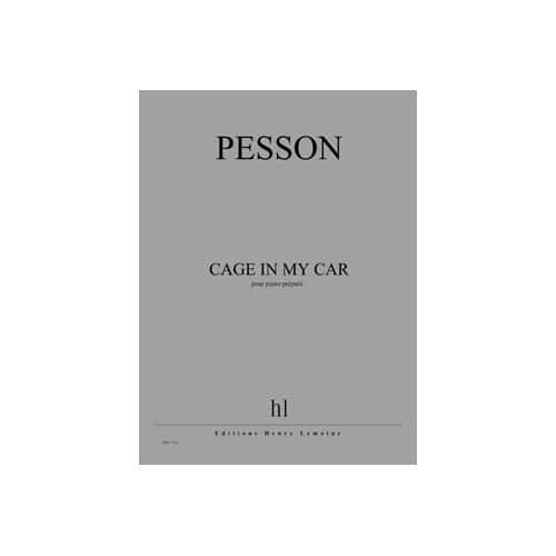 JOBERT PESSON GERARD - CAGE IN MY CAR - PIANO PREPARE