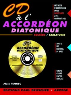 PAUL BEUSCHER PUBLICATIONS PENNEC ALAIN - CD A L'ACCORDEON DIATONIQUE + CD